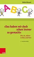 E-Book (pdf) »Das haben wir doch schon immer so gemacht« von Malte Mienert