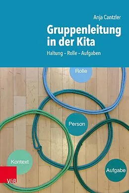E-Book (pdf) Gruppenleitung in der Kita von Anja Cantzler