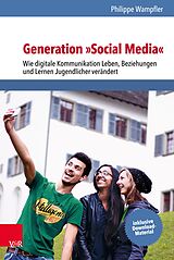 E-Book (pdf) Generation »Social Media« von Philippe Wampfler