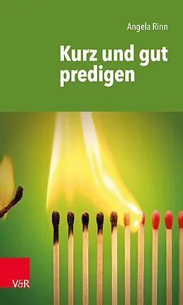 E-Book (pdf) Kurz und gut predigen von Angela Rinn