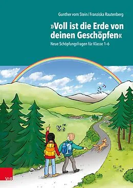 E-Book (pdf) 'Voll ist die Erde von deinen Geschöpfen' von Gunther vom Stein, Franziska Rautenberg