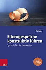 E-Book (pdf) Elterngespräche konstruktiv führen von Kati Ahl