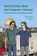 E-Book (pdf) Geschichte einer zerrissenen Heimat von Dieter Vieweger, Claudia Müller
