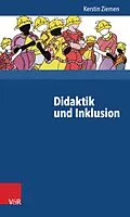E-Book (pdf) Didaktik und Inklusion von Kerstin Ziemen