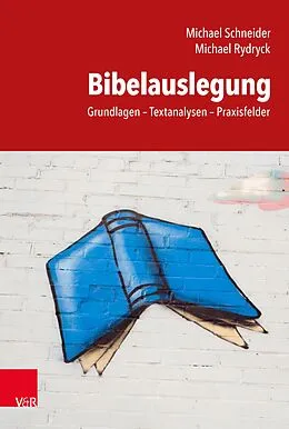 E-Book (pdf) Bibelauslegung von Michael Schneider, Michael Rydryck
