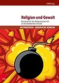 E-Book (pdf) Religion und Gewalt von Matthias Gronover, Tarek Badawia, Annette Bohner