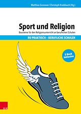 E-Book (pdf) Sport und Religion von Matthias Gronover, Christoph Knoblauch