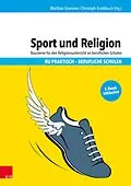 E-Book (pdf) Sport und Religion von Matthias Gronover, Christoph Knoblauch
