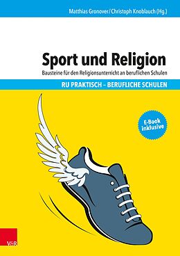 E-Book (pdf) Sport und Religion von Matthias Gronover, Christoph Knoblauch