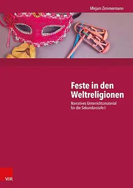 E-Book (pdf) Feste in den Weltreligionen von Mirjam Zimmermann