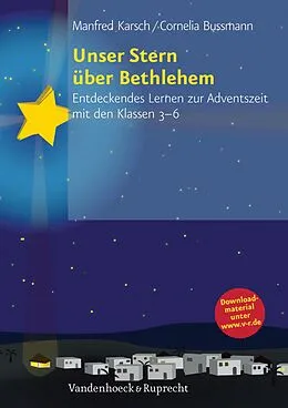 E-Book (pdf) Unser Stern über Bethlehem von Manfred Karsch, Cornelia Bussmann