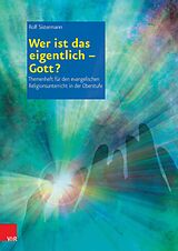 E-Book (pdf) Wer ist das eigentlich - Gott? von Rolf Sistermann