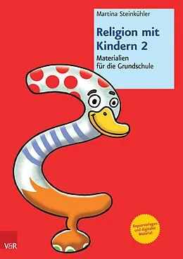 E-Book (pdf) Religion mit Kindern 2 von Martina Steinkühler