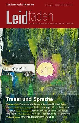 E-Book (pdf) Trauer und Sprache - Jedes Wort zählt von Petra Rechenberg-Winter, Sylvia Brathuhn, Monika Müller