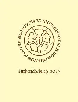 E-Book (pdf) Lutherjahrbuch 83. Jahrgang 2016 von Christopher Spehr