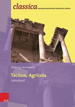 E-Book (pdf) Tacitus, Agricola - Lehrerband von Henning Horstmann
