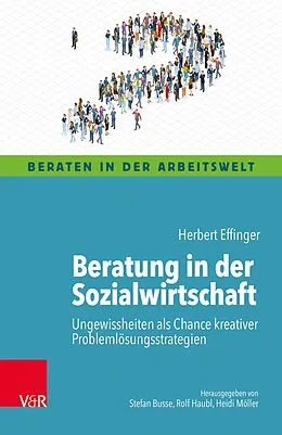 E-Book (epub) Beratung in der Sozialwirtschaft von Herbert Effinger