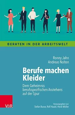 E-Book (epub) Berufe machen Kleider von Ronny Jahn, Andreas Nolten