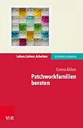 E-Book (epub) Patchworkfamilien beraten von Corina Ahlers