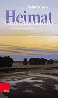 E-Book (epub) Heimat: Gemischte Gefühle von Rainer Gross