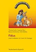 E-Book (pdf) Fidus - Schullizenz von Thomas Kurth, Susanne Pels, Marcus Hartmanns