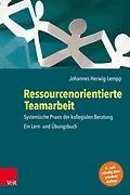 E-Book (epub) Ressourcenorientierte Teamarbeit von Johannes Herwig-Lempp