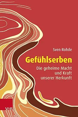 E-Book (epub) Gefühlserben von Sven Rohde