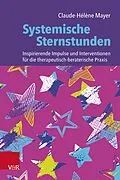 E-Book (epub) Systemische Sternstunden von Claude-Hélène Mayer