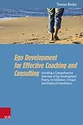 E-Book (epub) Ego Development for Effective Coaching and Consulting von Thomas Binder