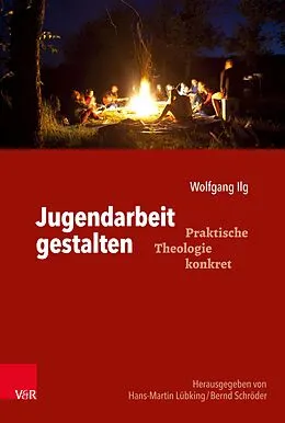 E-Book (epub) Jugendarbeit gestalten von Wolfgang Ilg