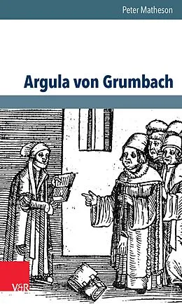 E-Book (epub) Argula von Grumbach von Peter Matheson