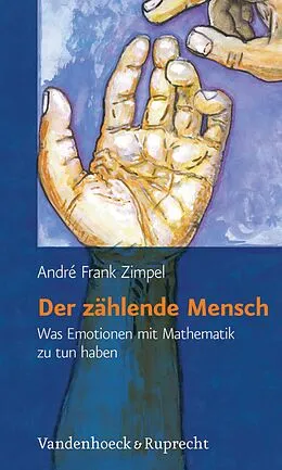 E-Book (epub) Der zählende Mensch von André Frank Zimpel