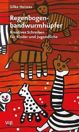 E-Book (epub) Regenbogenbandwurmhüpfer von Silke Heimes