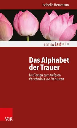 E-Book (epub) Das Alphabet der Trauer von Isabella Hemmann
