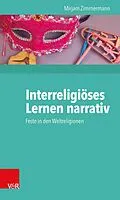 E-Book (epub) Interreligiöses Lernen narrativ von Mirjam Zimmermann