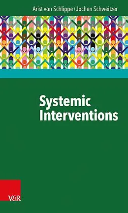 E-Book (epub) Systemic Interventions von Arist von Schlippe, Jochen Schweitzer