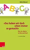 E-Book (epub) »Das haben wir doch schon immer so gemacht« von Malte Mienert