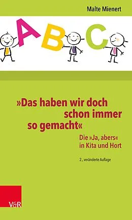 E-Book (epub) »Das haben wir doch schon immer so gemacht« von Malte Mienert