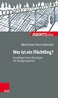 E-Book (epub) Wer ist ein Flüchtling? von Albert Scherr, Karin Scherschel