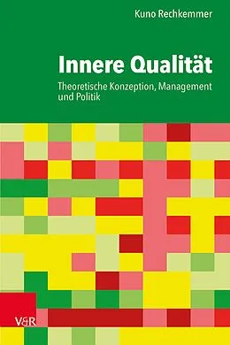 E-Book (epub) Innere Qualität von Kuno Rechkemmer