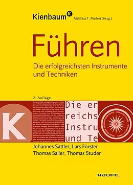 E-Book (epub) Führen von Matthias Meifert, Johannes Sattler, Lars Förster