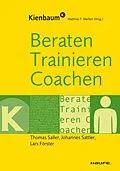 E-Book (pdf) Beraten, Trainieren, Coachen von Thomas Saller, Johannes Sattler, Lars Förster