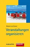 E-Book (epub) Veranstaltungen organisieren von Melanie von Graeve