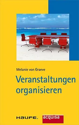 E-Book (epub) Veranstaltungen organisieren von Melanie von Graeve