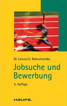 E-Book (pdf) Jobsuche und Bewerbung von Michael Lorenz, Uta Rohrschneider