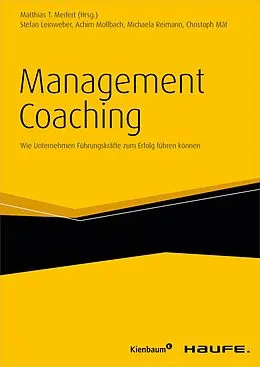 E-Book (epub) Management Coaching von Achim Mollbach, Stefan Leinweber, Michaela Reimann