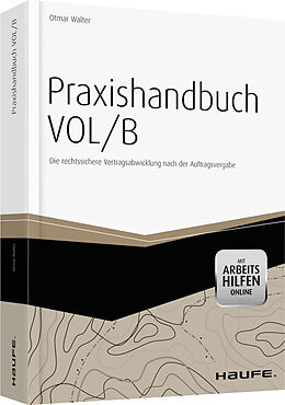 Fester Einband Praxishandbuch VOL/B - mit Arbeitshilfen online von Otmar Walter