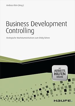 E-Book (pdf) Business Development Controlling - mit Arbeitshilfen online von Andreas Klein