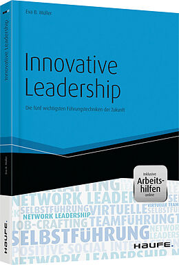 Kartonierter Einband Innovative Leadership - mit Arbeitshilfen online von Eva B. Müller
