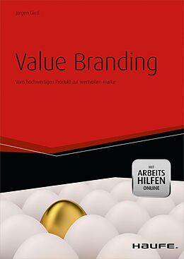 E-Book (pdf) Value Branding - mit Arbeitshilfen online von Jürgen Gietl